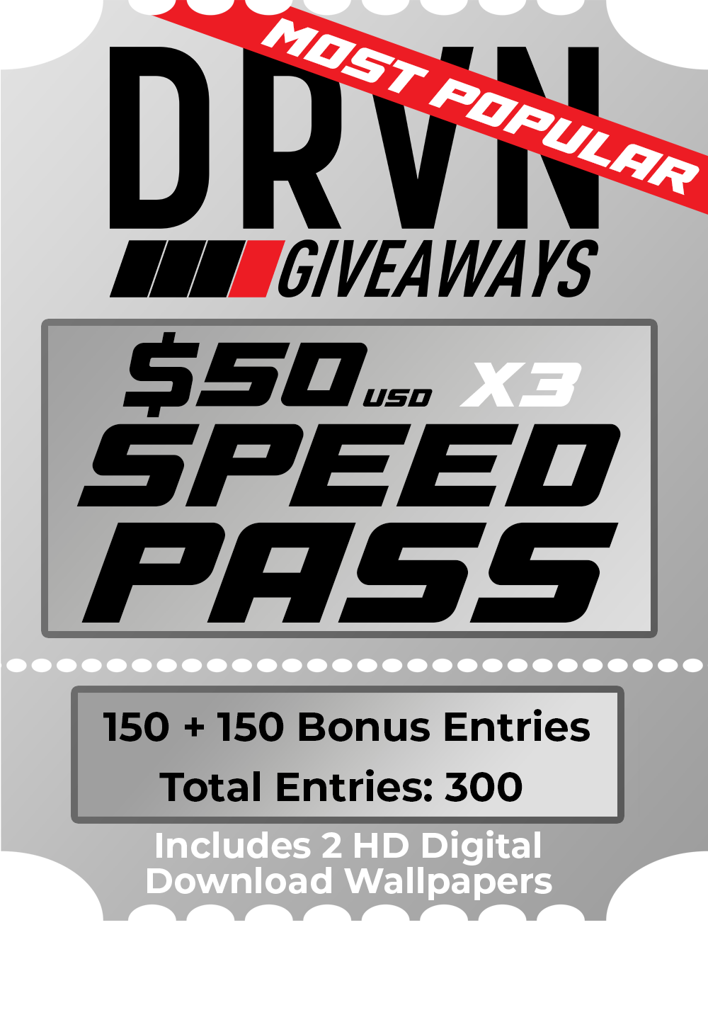 Speed Pass - Silver - 3X + 300% Bonus Entries - 300 Entries